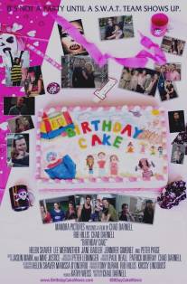 Пирог на день рождения/Birthday Cake (2013)