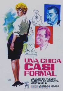 Почти приличная девочка/Una chica casi formal (1963)