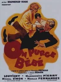 Ребенку дают слабительное/On purge bebe (1931)