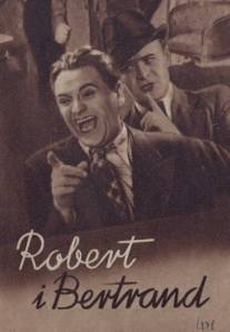 Роберт и Бертранд/Robert i Bertrand (1938)