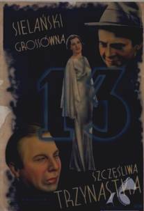 Счастливое тринадцатое/Szczesliwa trzynastka (1938)