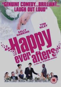 Счастливы навсегда/Happy Ever Afters (2009)