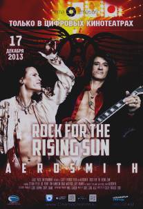 Аэросмит: Рок для восходящего солнца/Aerosmith: Rock for the Rising Sun (2013)