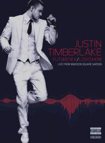 Justin Timberlake FutureSex\/LoveShow (2007)
