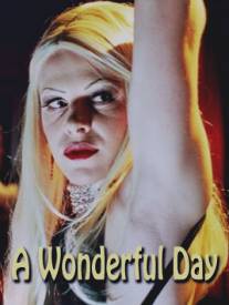 Чудесный день/A Wonderful Day (2004)