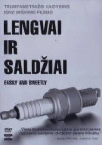 Легко и просто/Lengvai ir saldziai (2004)