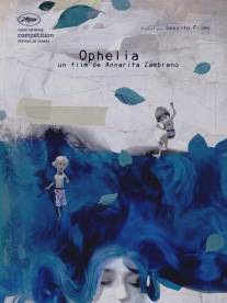 Офелия/Ophelia (2013)