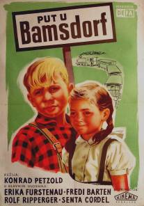 Поездка в Бомсдорф/Die Fahrt nach Bamsdorf (1956)