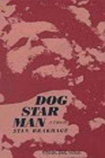 Прелюдия: Собака Звезда Человек/Prelude: Dog Star Man