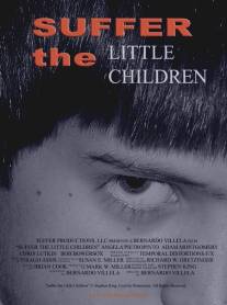 Пустите детей/Suffer the Little Children