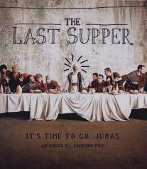 Тайная вечеря/Last Supper, The (2009)