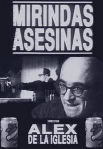 Убить за Миринду/Mirindas asesinas (1991)