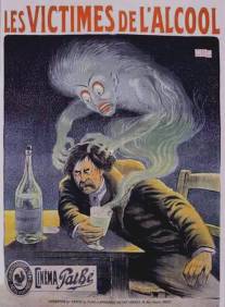Жертвы алкоголя/Victimes de l'alcoolisme (1911)
