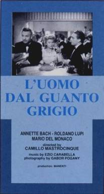 L'uomo dal guanto grigio (1948)