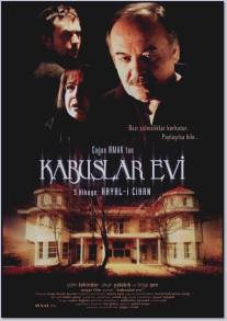 Призрачный Джихан/Kabuslar evi - Hayal-i cihan (2006)
