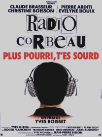 Воронье радио/Radio Corbeau (1988)
