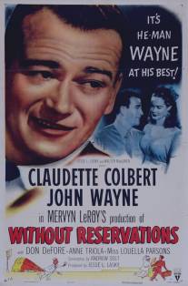 Безоговорочно/Without Reservations (1946)