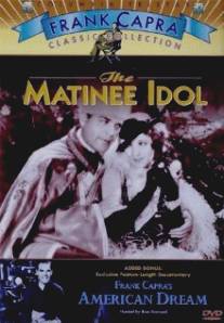 Идол дневных спектаклей/Matinee Idol, The (1928)