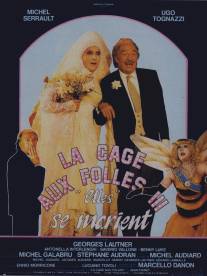Клетка для чудаков 3/La cage aux folles III: 'Elles' se marient