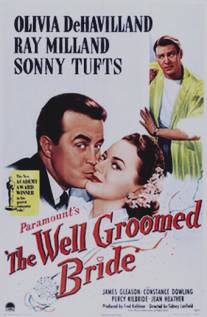 Позаботьтесь о невесте/Well-Groomed Bride, The (1946)
