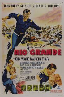 Рио Гранде/Rio Grande (1950)
