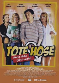 Тишина в штанах/Tote Hose - Kann nicht, gibt's nicht (2005)