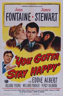 Ты останешься счастливой/You Gotta Stay Happy (1948)