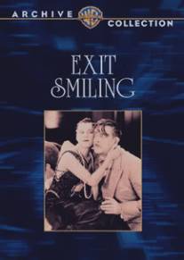 Уходит улыбаясь/Exit Smiling (1926)