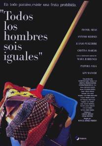 Все вы, мужики, одинаковы/Todos los hombres sois iguales (1994)