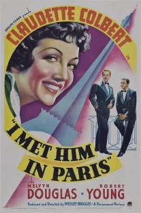 Я встретила его в Париже/I Met Him in Paris (1937)