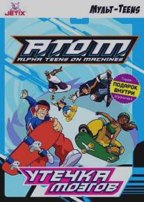 A.T.O.M.: Alpha Teens on Machines (2005)