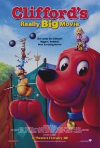 Большое кино Клиффорда/Clifford's Really Big Movie