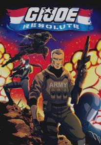 Джо-солдат: Ни шагу назад/G.I. Joe: Resolute