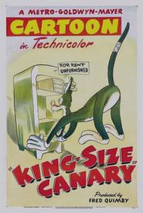 Очень большая канарейка/King-Size Canary (1947)