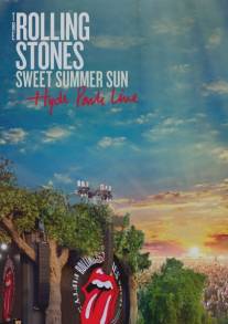 Rolling Stones 'Sweet Summer Sun: Hyde Park Live', The (2013)