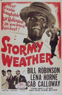 Дождливая погода/Stormy Weather (1943)