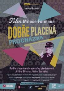 Хорошо оплаченная прогулка/Dobre placena prochazka (2009)
