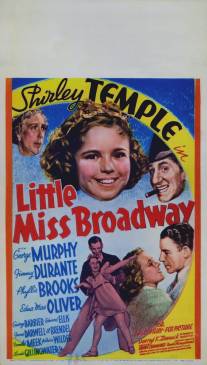 Маленькая мисс Бродвей/Little Miss Broadway (1938)