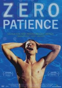 Нулевой пациент/Zero Patience (1993)