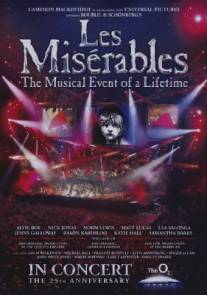Отверженные: 25-ая годовщина мюзикла/Les Miserables in Concert: The 25th Anniversary
