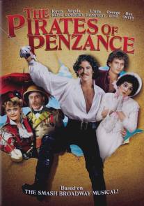 Пираты Пензенса/Pirates of Penzance, The