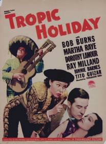 Тропические каникулы/Tropic Holiday (1938)