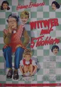 Вдовец с 5-ю дочерьми/Witwer mit 5 Tochtern (1957)
