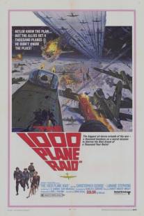 Атака 1000 самолетов/Thousand Plane Raid, The (1969)