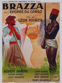 Бразза, или эпос о Конго/Brazza ou l'epopee du Congo