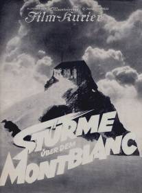 Бури над Монбланом/Sturme uber dem Mont Blanc (1930)