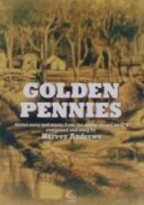 Чужое золото/Golden Pennies