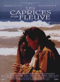 Капризы реки/Caprices d'un fleuve, Les (1996)