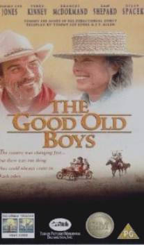 Старые, добрые парни/Good Old Boys, The