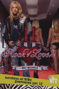 Рок любви/Rock of Love with Bret Michaels